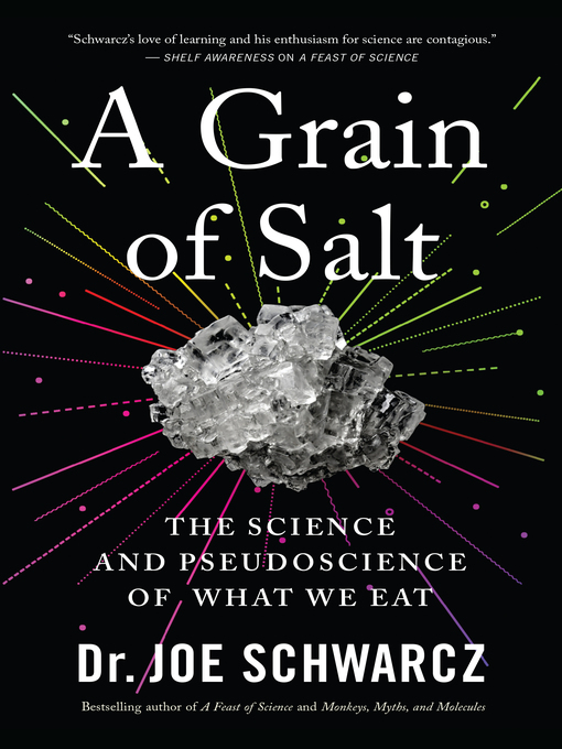 Title details for A Grain of Salt by Dr. Joe Schwarcz - Wait list